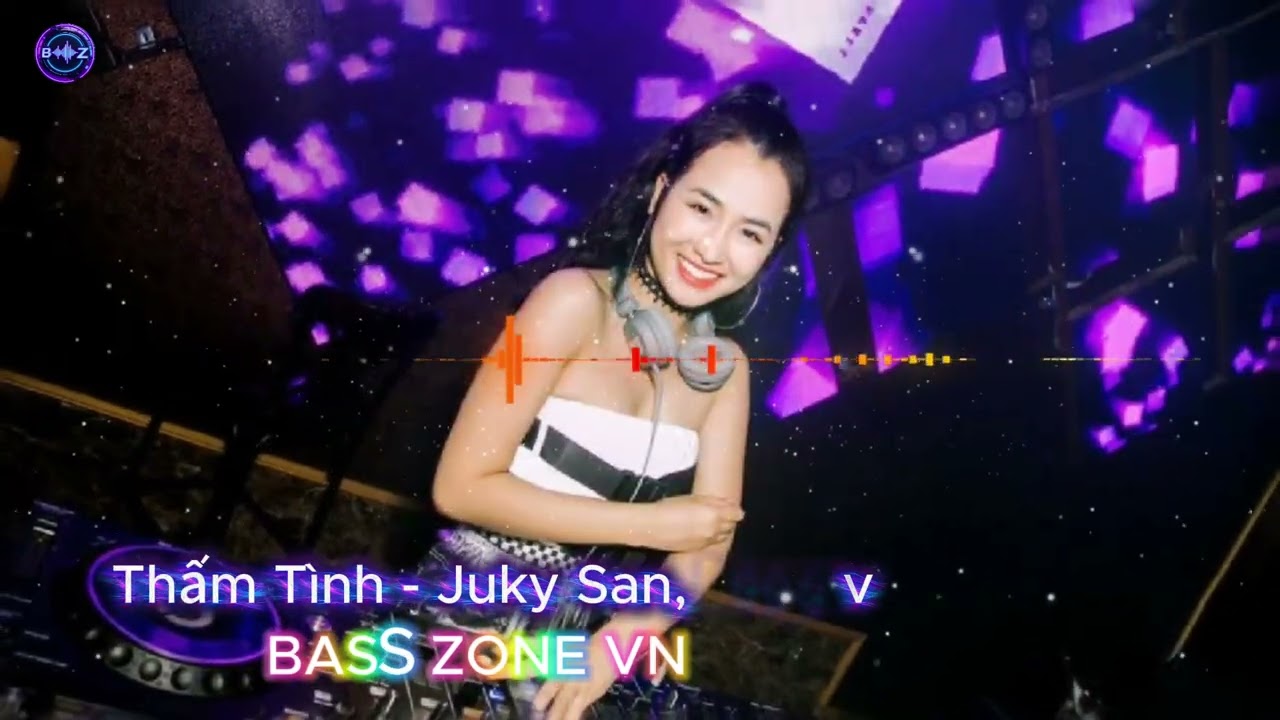 THẤM TÌNH REMIX–Vinahouse Melody Hay Nhất – Bass Căng – Full Drop