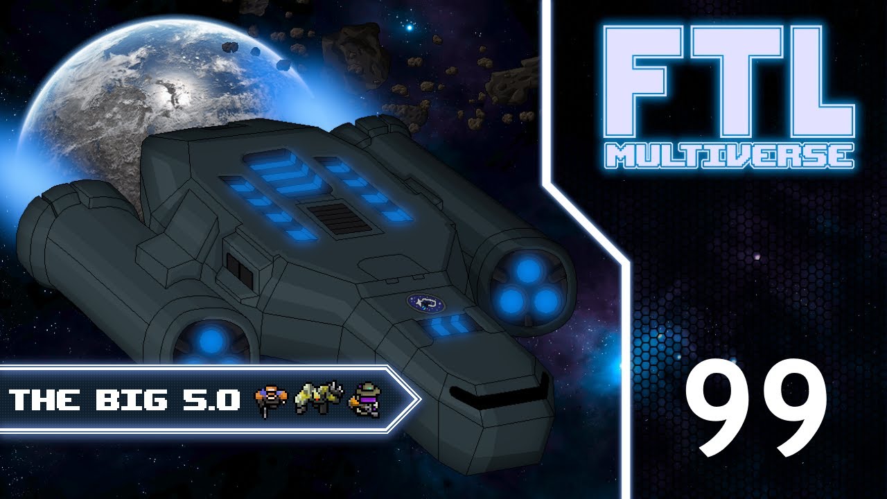 FTL : MULTIVERSE 5.0!  - Part 99 [Wealth]