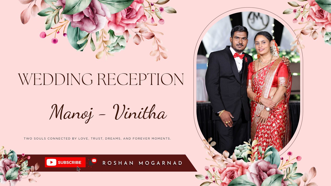 WEDDING  RECEPTION OF MANOJ - VINITHA | ROSHAN MOGARNAD PHOTOGRAPHY |