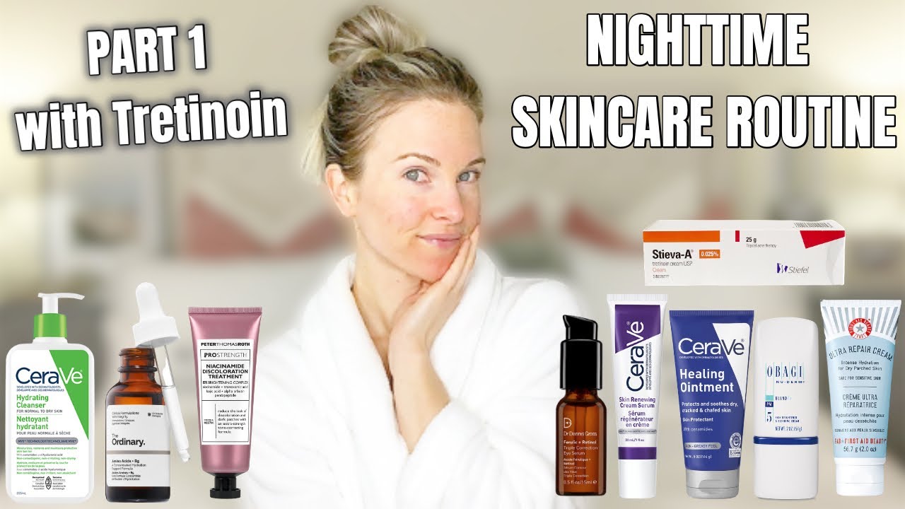 NIGHTTIME SKINCARE ROUTINE | TRETINOIN | SINCERELY MISS ASH