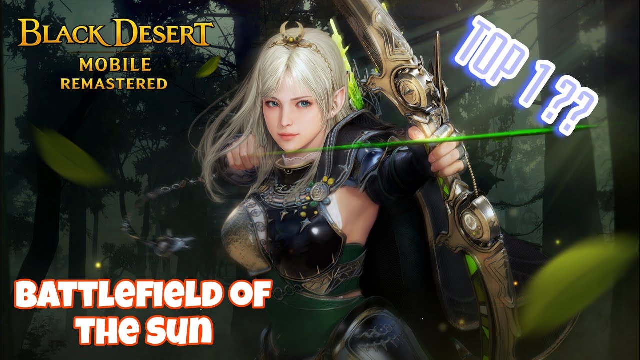BOTS - Ranger Transcendence - Black Desert Mobile Remastered - BDM pt. 2