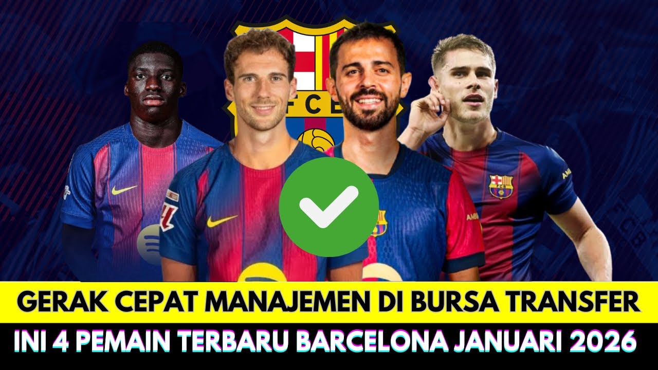 Cara Hansi Flick Perdalam Kualitas Skuad❗Ini 4 Calon Pemain Terbaru Barcelona Transfer Januari 2026