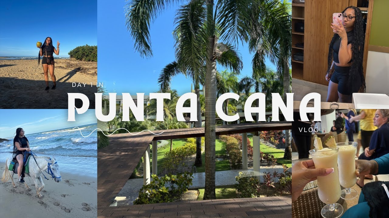 Day 1 in PUNTA CANA | all inclusive resort + traveling + horseback riding + magic show & more 