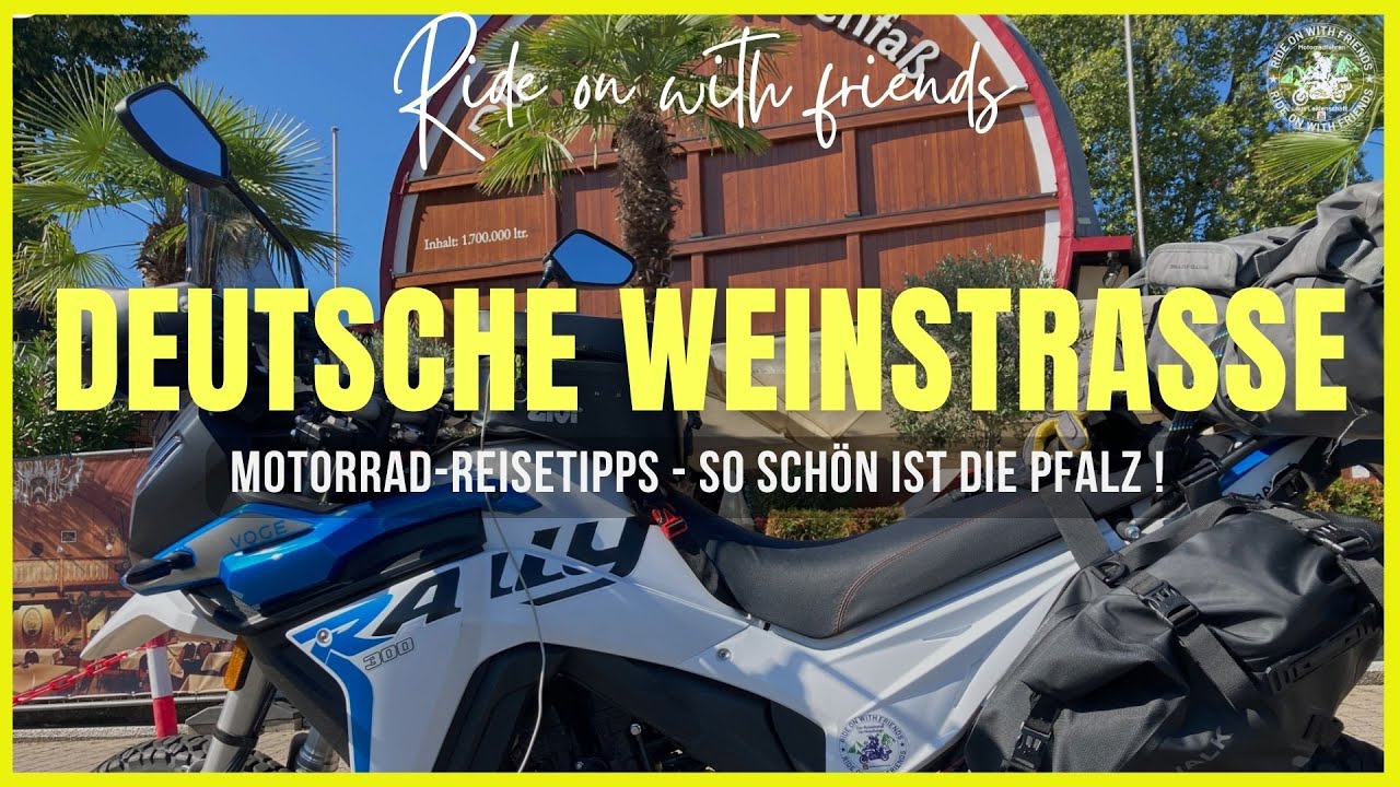 Mit dem Motorrad entlang der Deutschen Weinstraße - immer eine Reise wert (in 4K/HD)