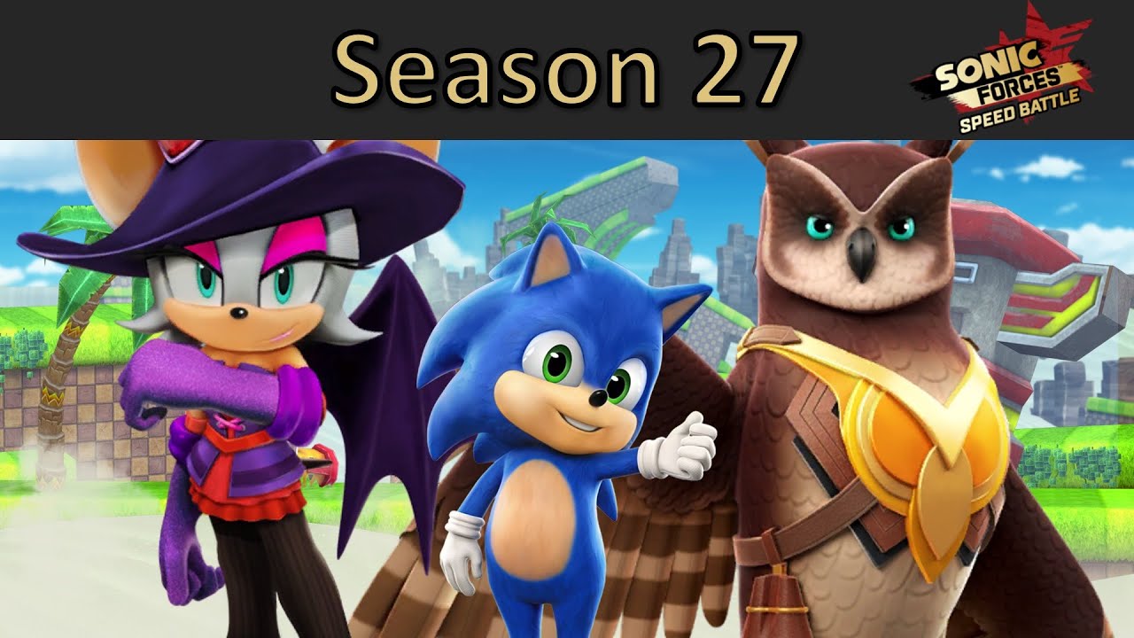 Sonic Forces Speed Battle - Season 27 Start - Season Chest, Prestige Points, and Missions