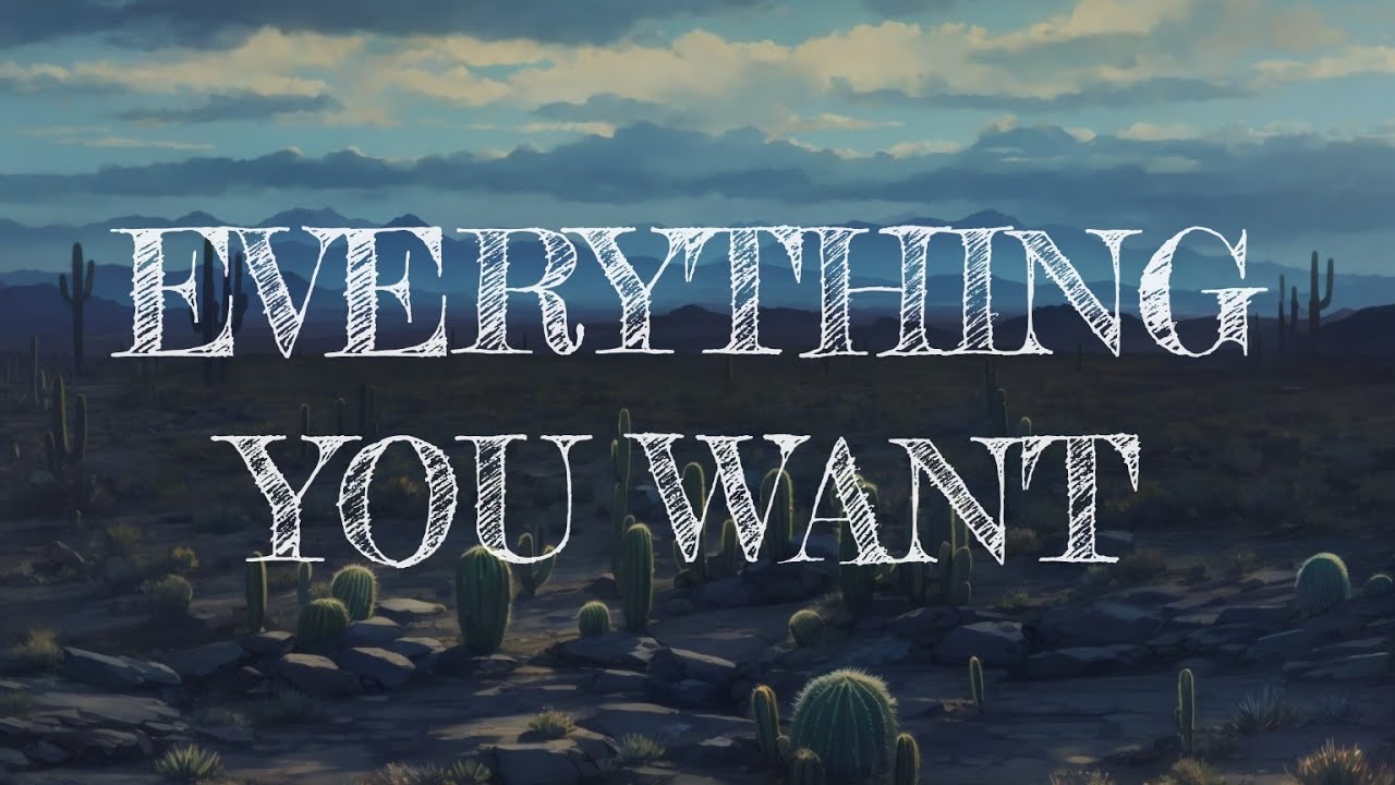 Vertical Horizon - Everything You Want ( Lyrics )