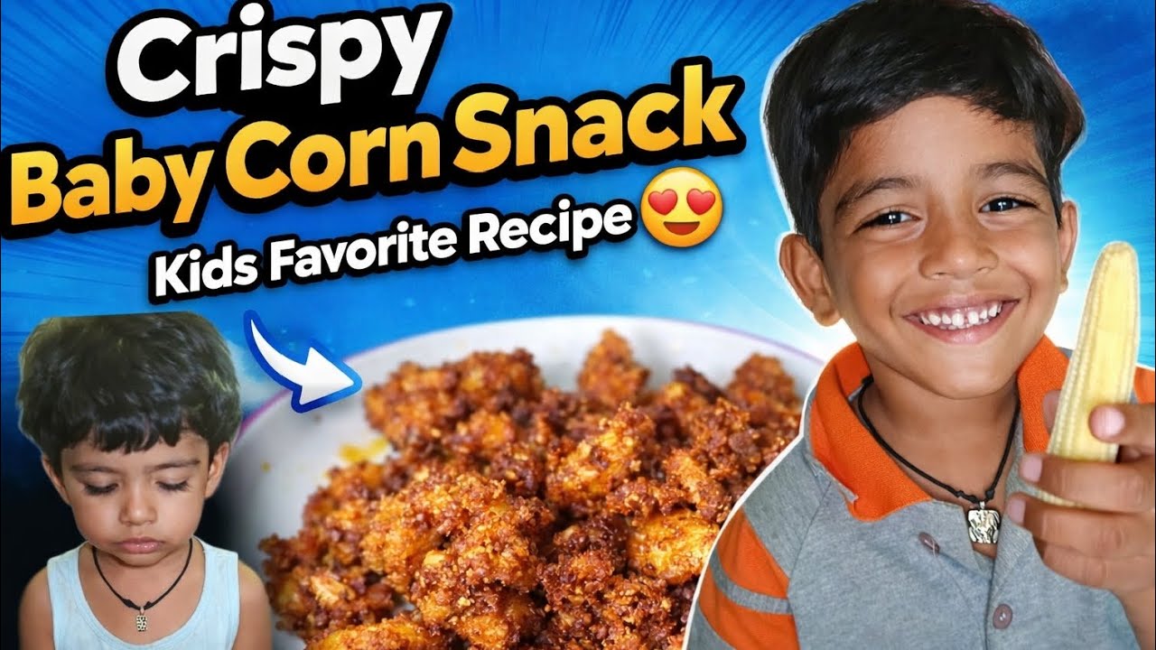 🌽 Crispy Baby Corn Snack | Kids Favorite Recipe 😍 