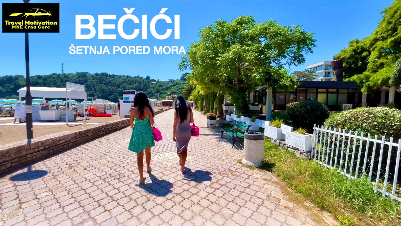BEČIĆI šetnja pored mora, Promenada Ljeto 2025 - BEČIĆI Resort [Walking Tour in 4K] MNE Crna Gora