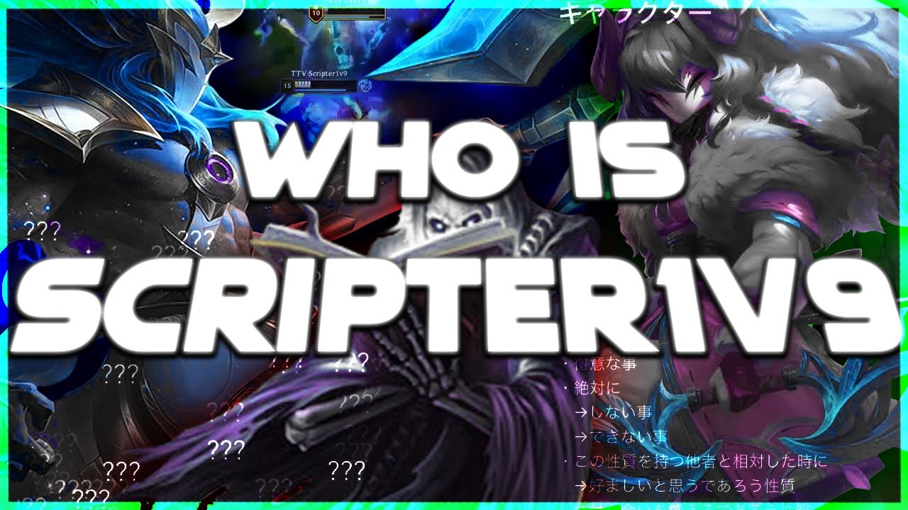 WHO IS Scripter1v9?