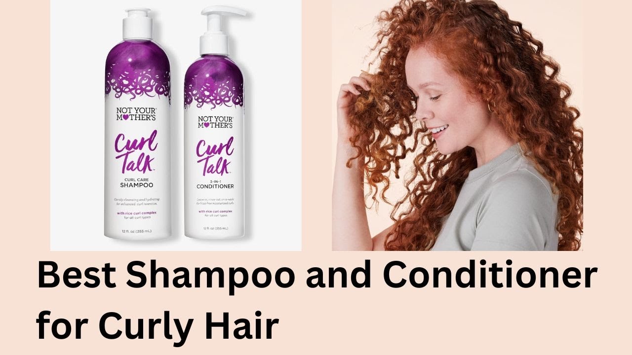 Top 7 Best Shampoos and Conditioners for Curly Hair – Transform Your Curls!