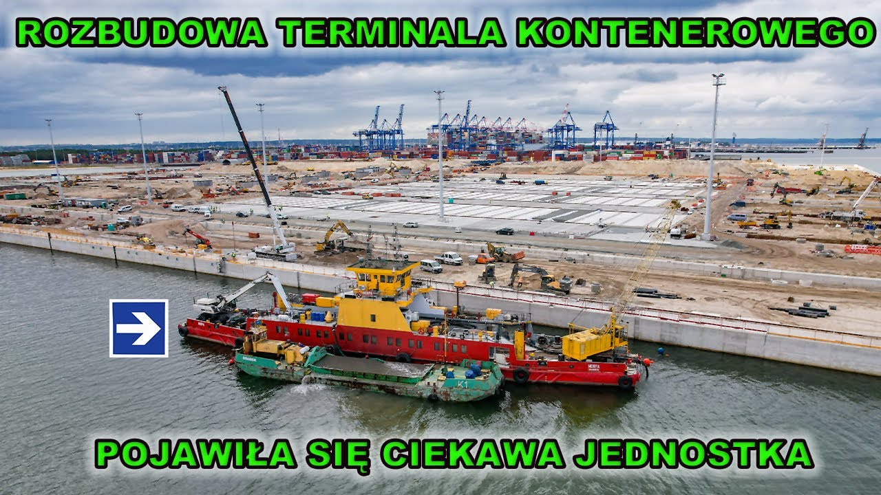 Rozbudowa terminala kontenerowego w Gdańsku - 3.7.Ależ się dzieje!