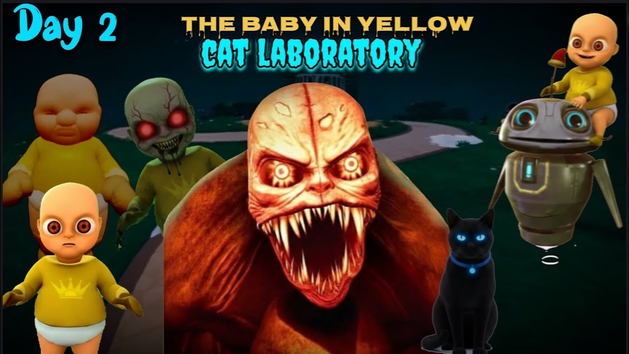 The Baby In Yellow Cat Laboratory || Baby Ke Bhut Power Aa Gaya || Day 2 Horror Night In Yellow Baby