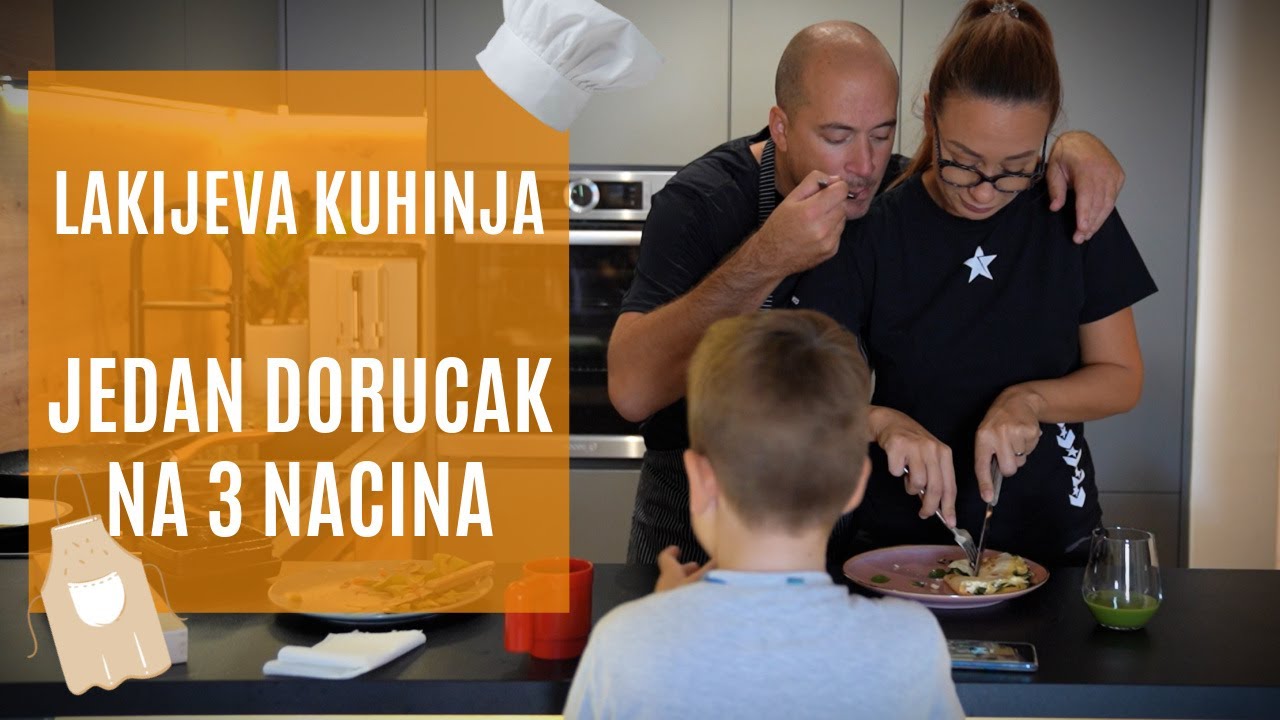 Lakijeva kuhinja: jedan dorucak na tri nacina