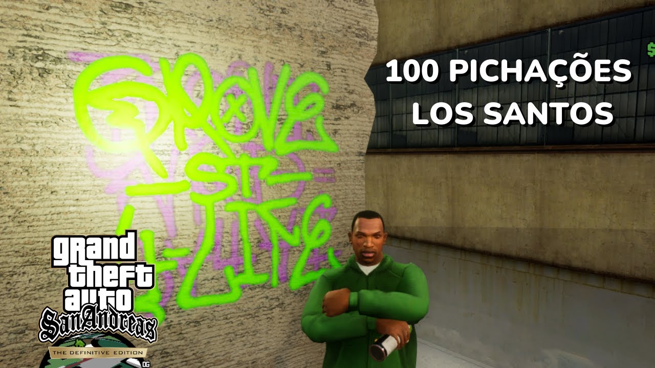 GTA SAN ANDREAS 100 PICHAÇÕES DE LOS SANTOS! DETONADO 100%