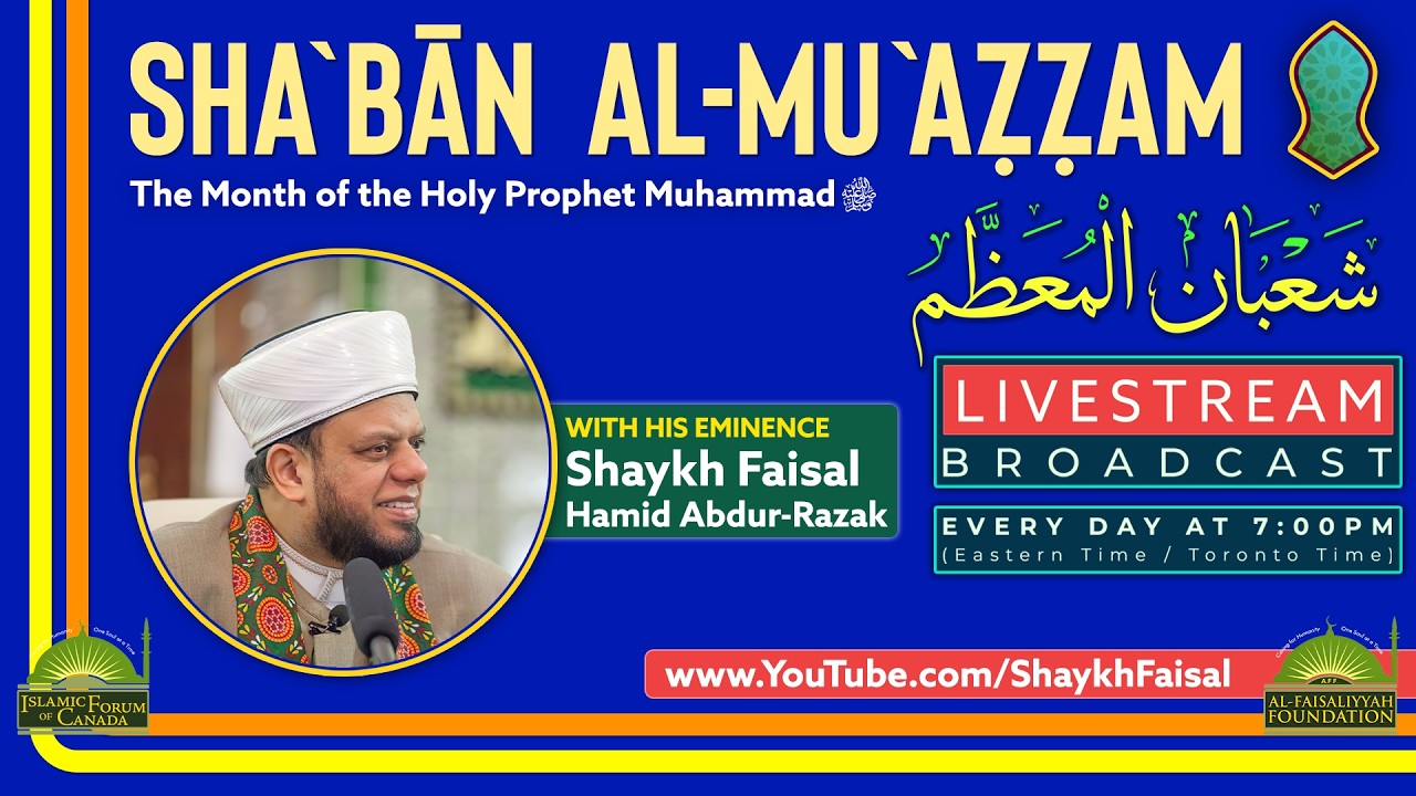 Special Daily Lecture Program  – 25th Night of Sha`ban/ February-13-2026