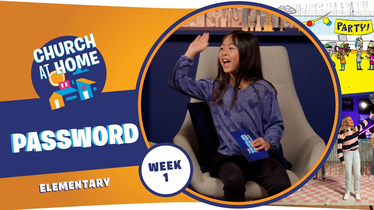 Church at Home | Elementary | God's Family Week 1 - June 1/2