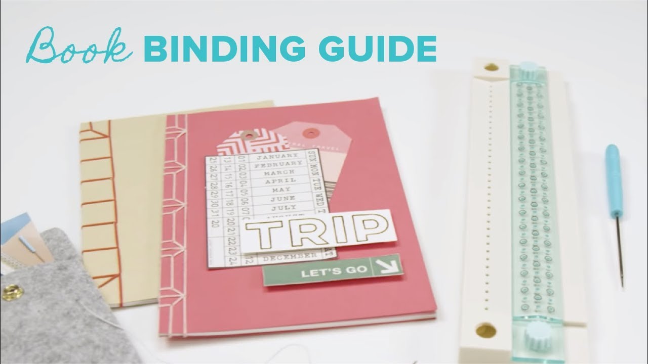 Book Binding Guide by We R Memory Keepers