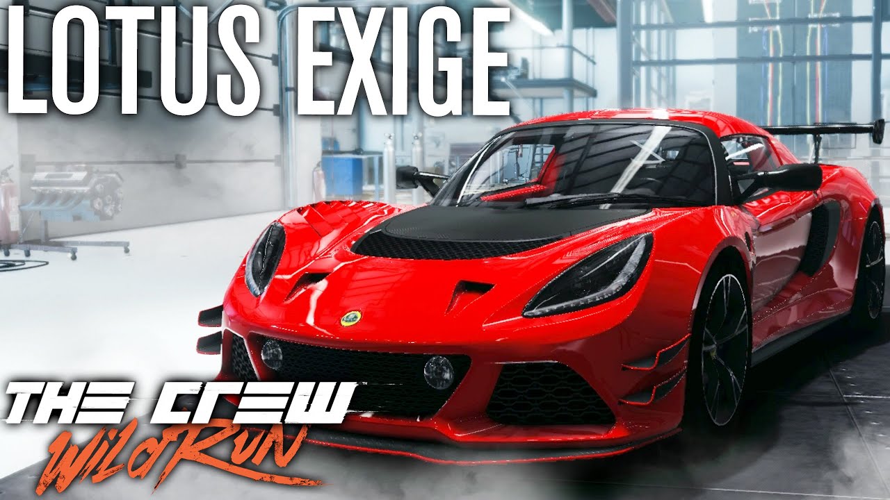 LOTUS EXIGE S PERF BUILD | The Crew Wild Run Gameplay w/ The Nobeds