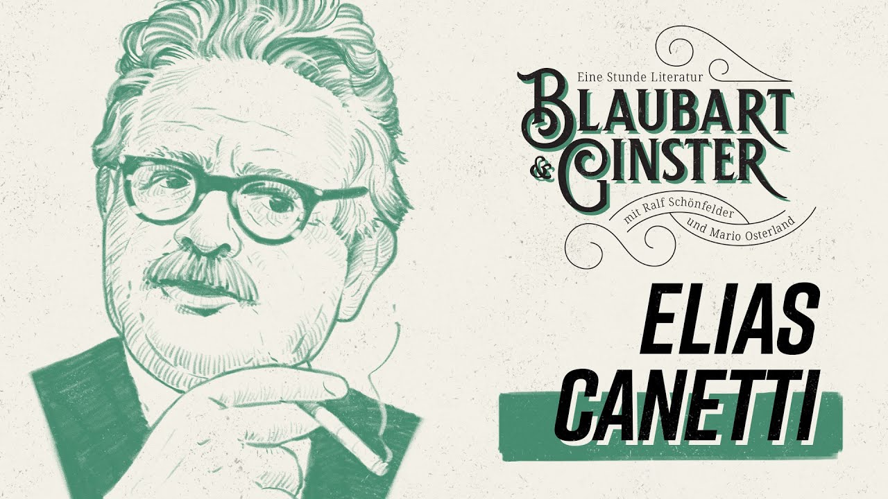 Elias Canetti: Die Stimmen von Marrakesch | Blaubart & Ginster