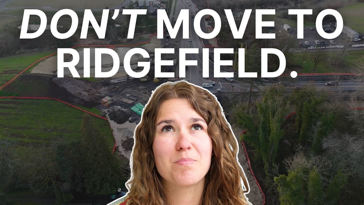 5 Reasons NOT to Move to Ridgefield, WA