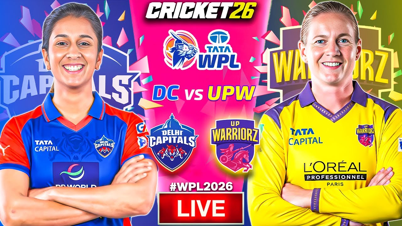 🔴 DC vs UPW Live | WPL 2026 | Delhi Capitals vs UP Warriorz | Cricket 26 Gameplay