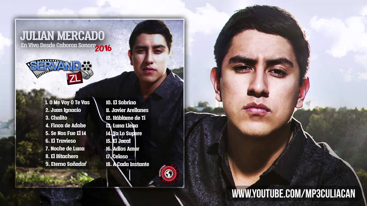 Julian Mercado - O Me Voy O Te Vas (En Vivo 2016)