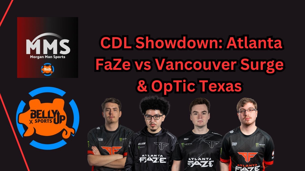 MorganMan Sports-  CDL Showdown: Atlanta FaZe vs Vancouver Surge & OpTic Texas