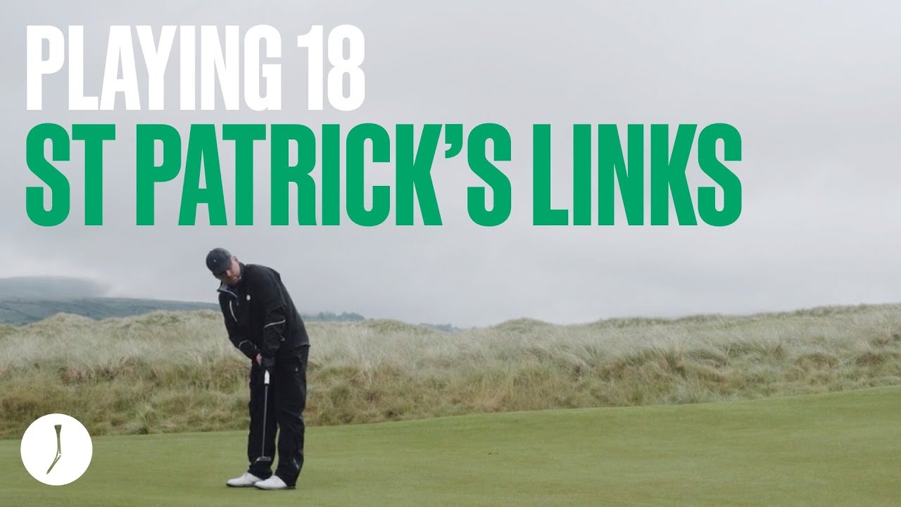 Playing 18 At Ireland's Best New Golf Course | St Patrick's Links at Rosapenna