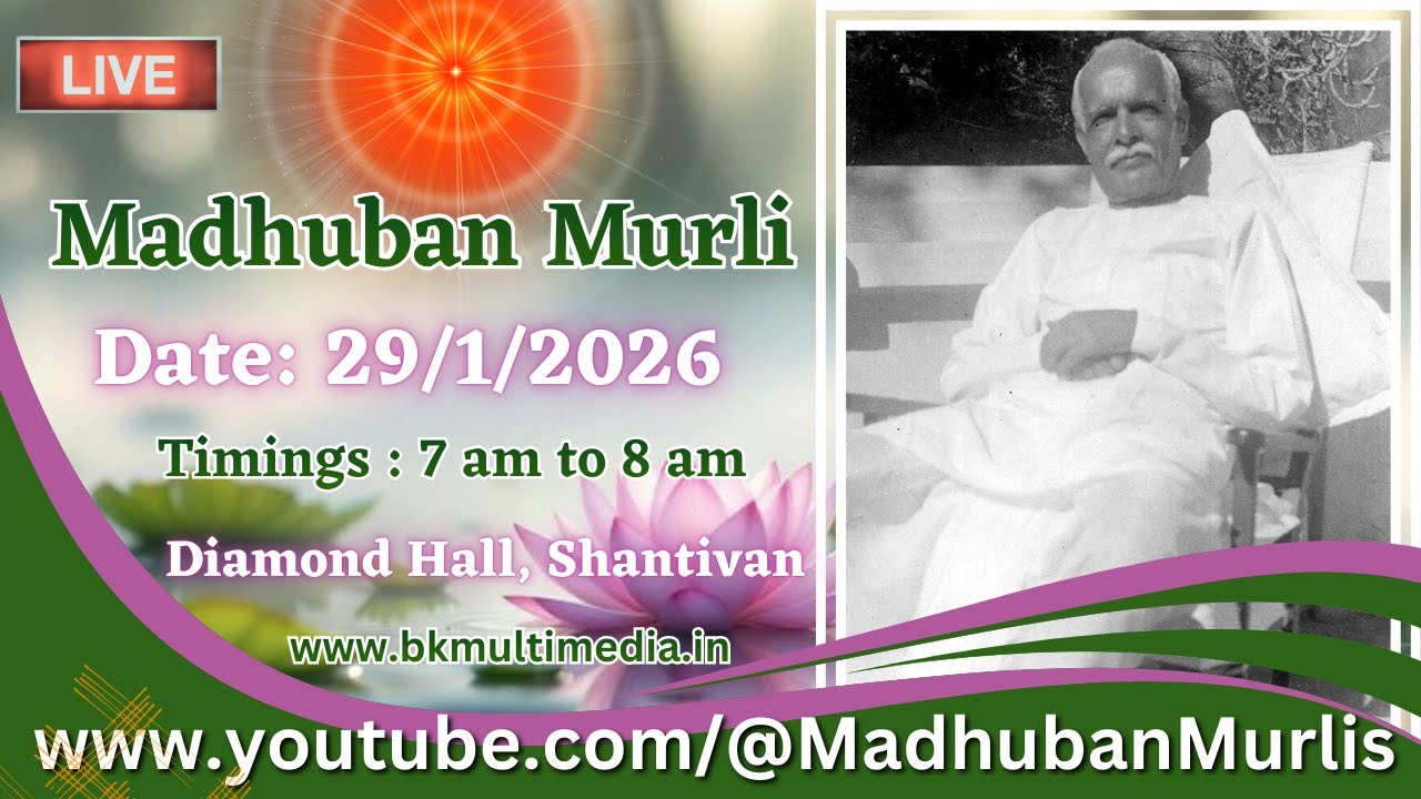 Madhuban Murli (English) LIVE - 29/1/2026 (Thursday 7.00 am to 8.00 am IST)