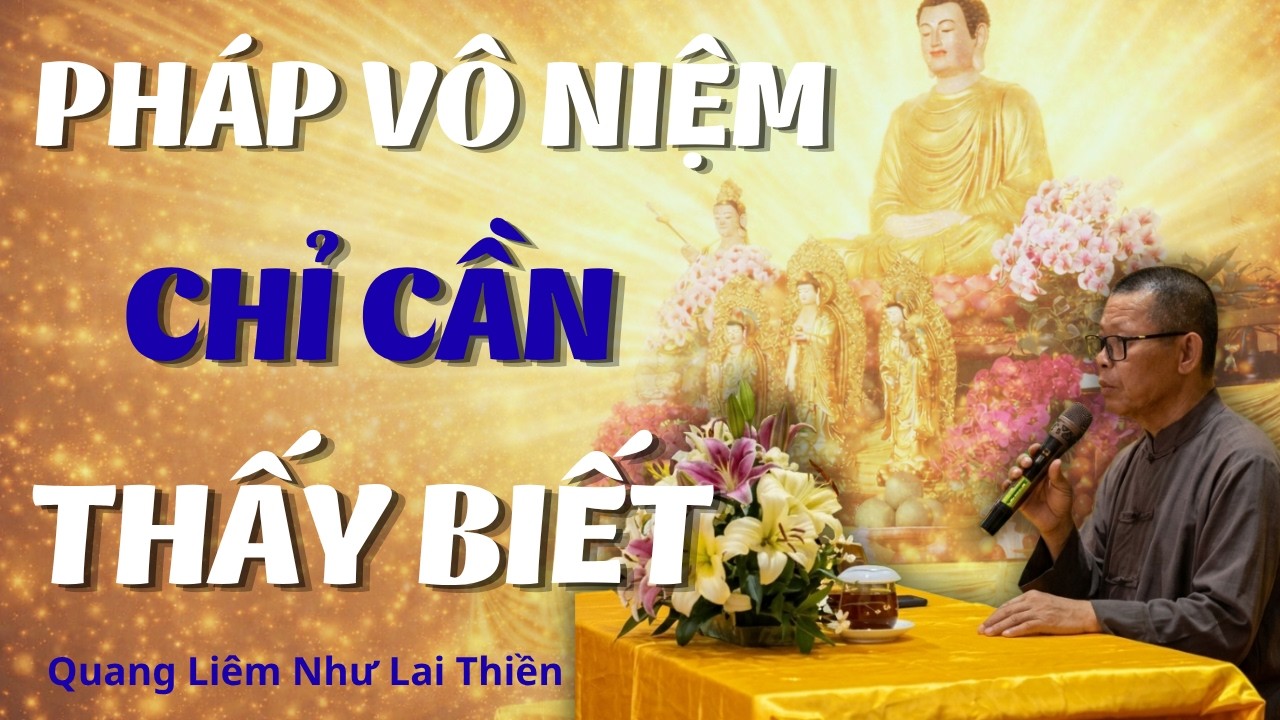 QUANG LIÊM NHƯ LAI THIỀN . đang phát trực tiếp!