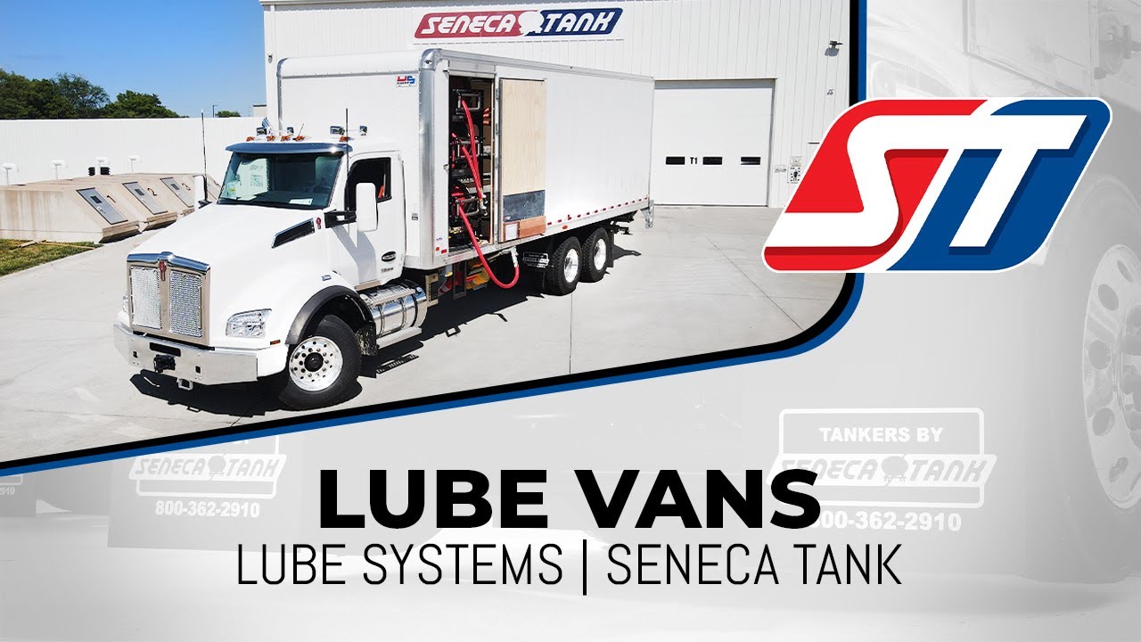 ST Lube Vans | Seneca Tank