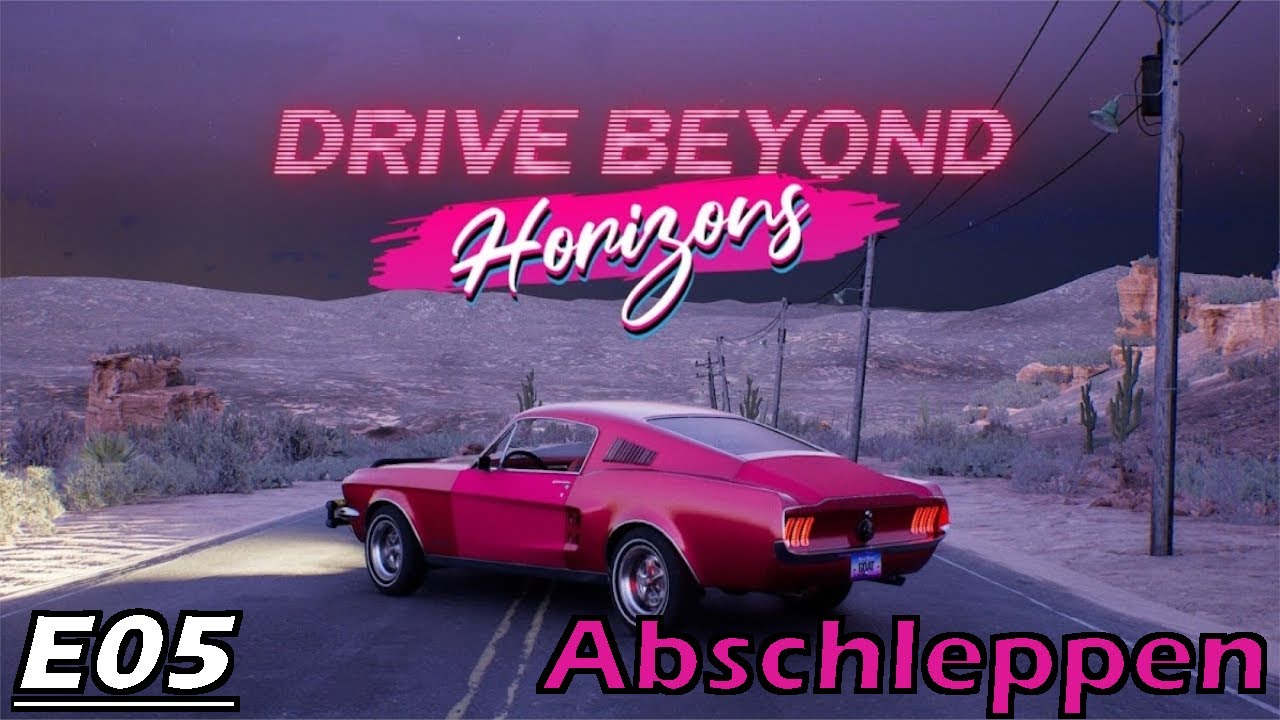 Drive Beyond Horizons (Coop) E5 - Rätsel raten und erstmal abschleppen