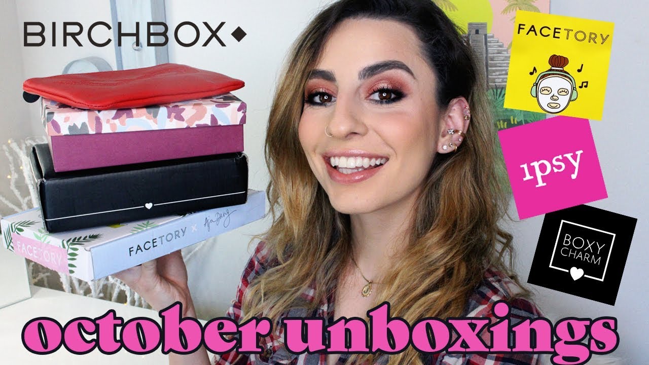 October Unboxings! (Birchbox, Ipsy, Boxycharm & Facetory)