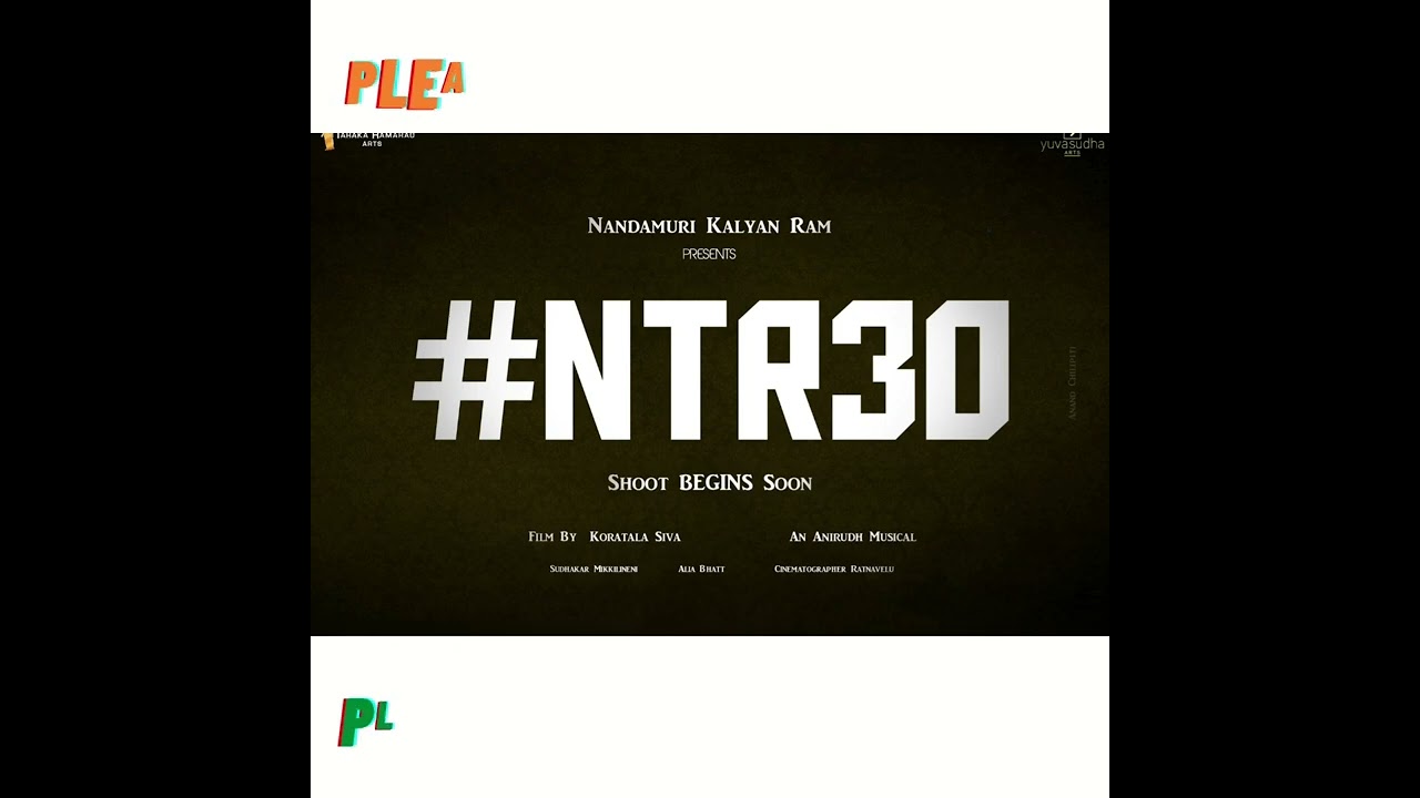 NTR30 #jrntr #aliabhatt #koratalasiva #anirudhravichander #ntr30 #shorts #youtubeshorts #ntr #viral