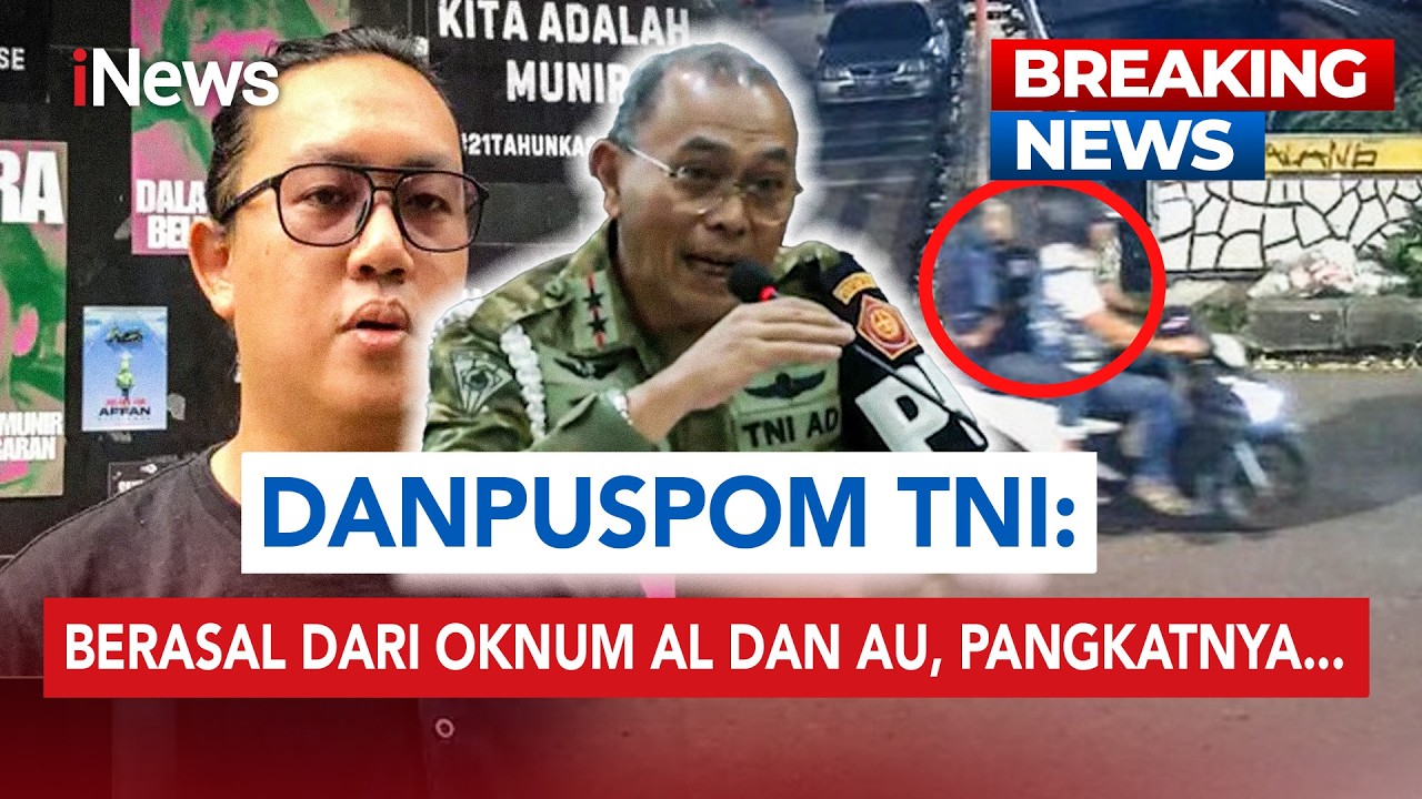 TERKUAK! Pangkat-Asal Matra Prajurit TNI Pelaku Penyiraman Air Keras Andrie Yunus | BREAKING NEWS