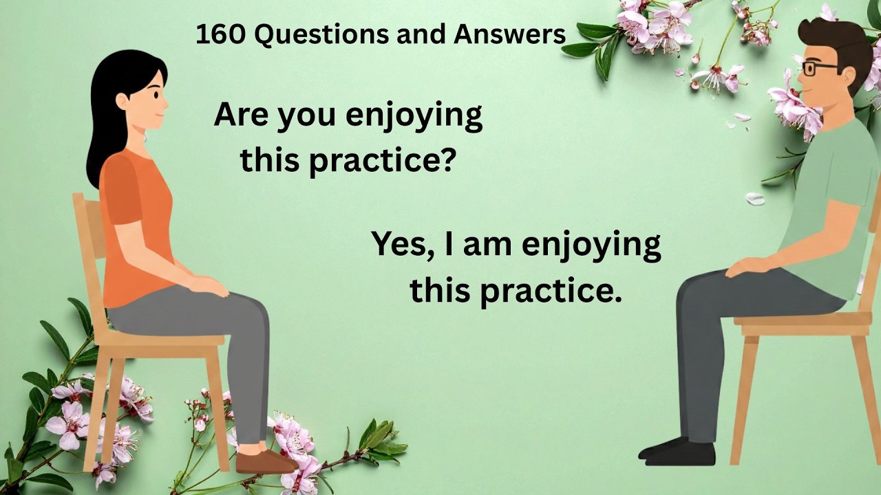 Common 160 Questions and Answers  Daily English Conversation  English Practice for Students