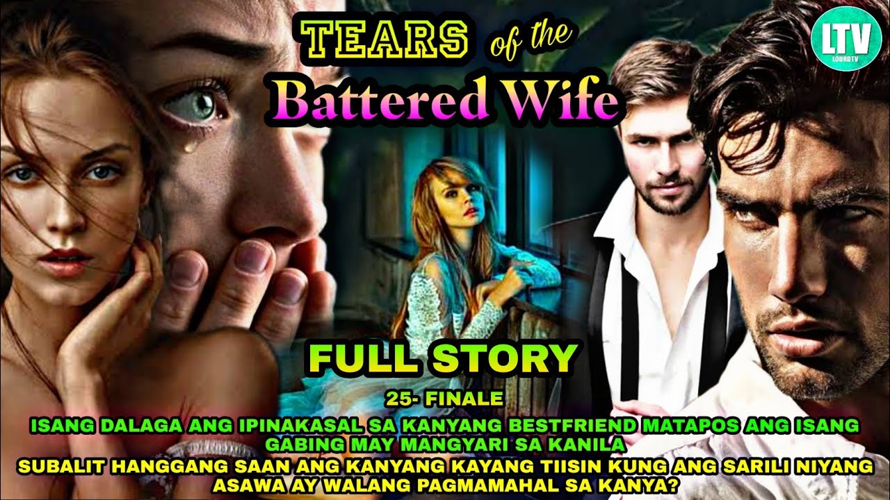 FULL STORY | TEARS OF THE BATTERED WIFE | Althea and Joaquin Love Drama Series