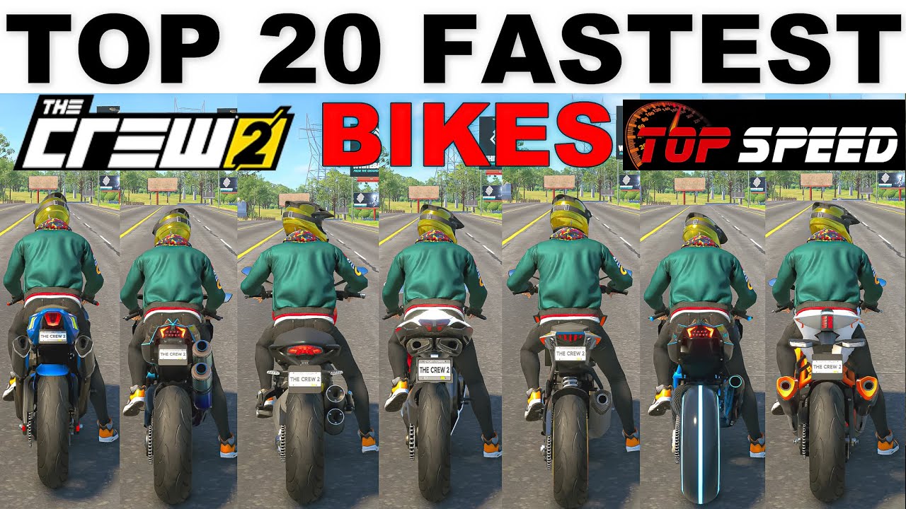 Top 20 Fastest BIKES in The Crew 2 (2023 Update)