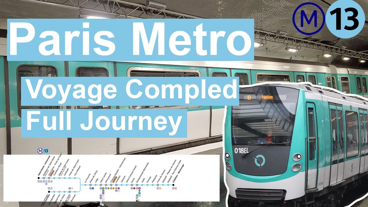Paris Metro - M13 Voyage Complet Full Journey