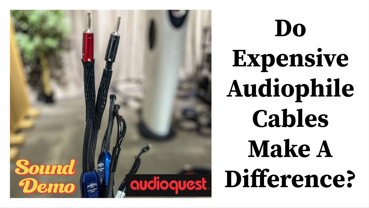 [Звуковая демонстрация] Различные уровни акустических кабелей Audioquest Audiophile Hifi