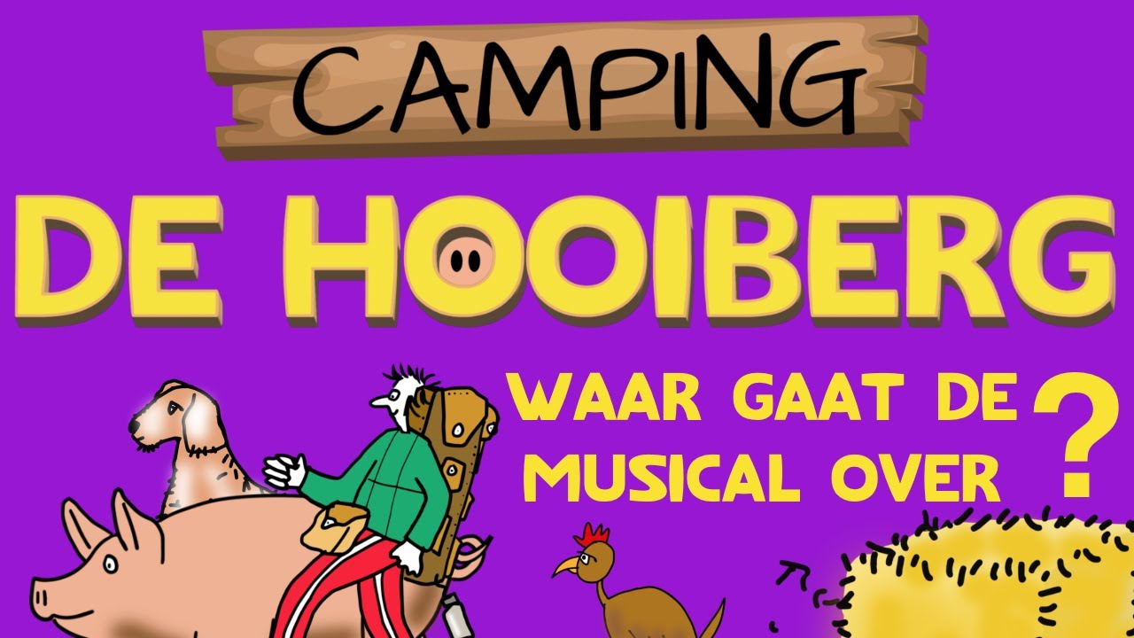 Camping De Hooiberg - De nieuwe afscheidsmusical van 2024 van Rep en Roer Musicals