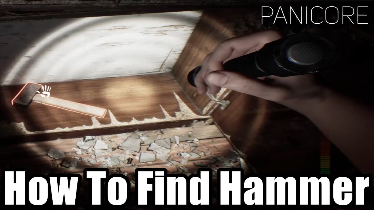 How To Find Hammer In Panicore (Demo)