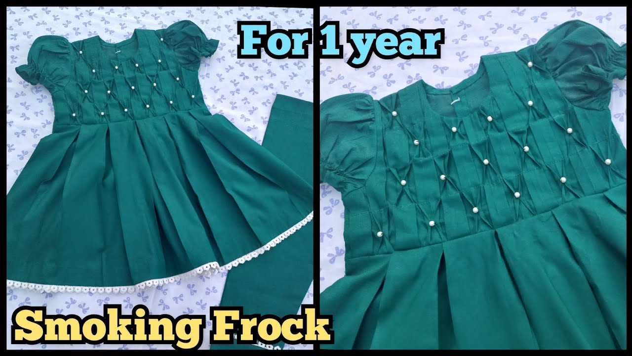 1 year baby girl smoking frock cutting stitching 