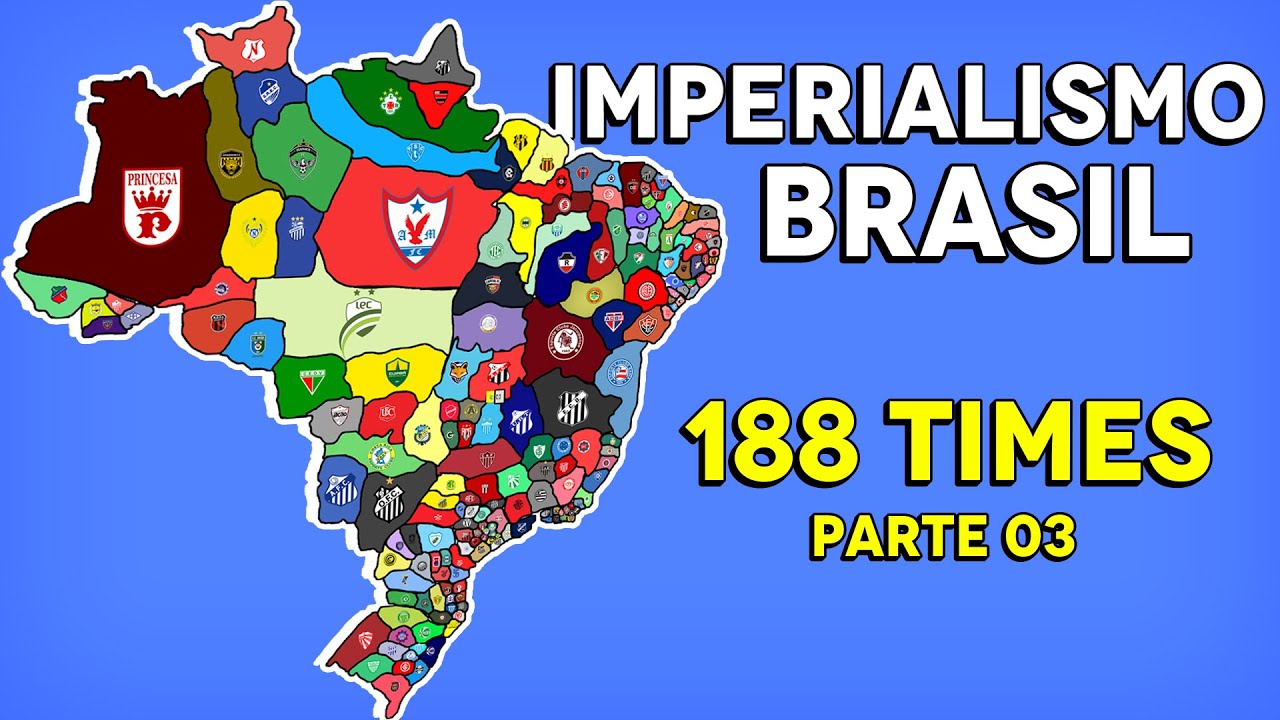 Qual time vai dominar o Brasil? - FIFA IMPERIALISMO (Parte 03)