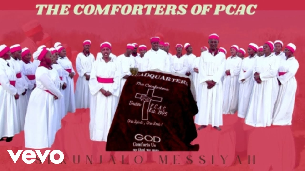 THE COMFORTERS OF PCAC - SEKUNJALO MESIYAH