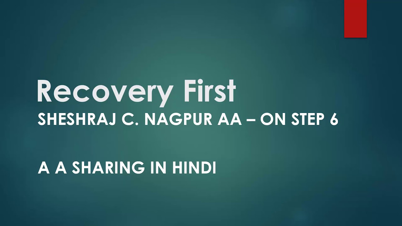 Sheeshraj Nagpur AA Step 6 Hindi