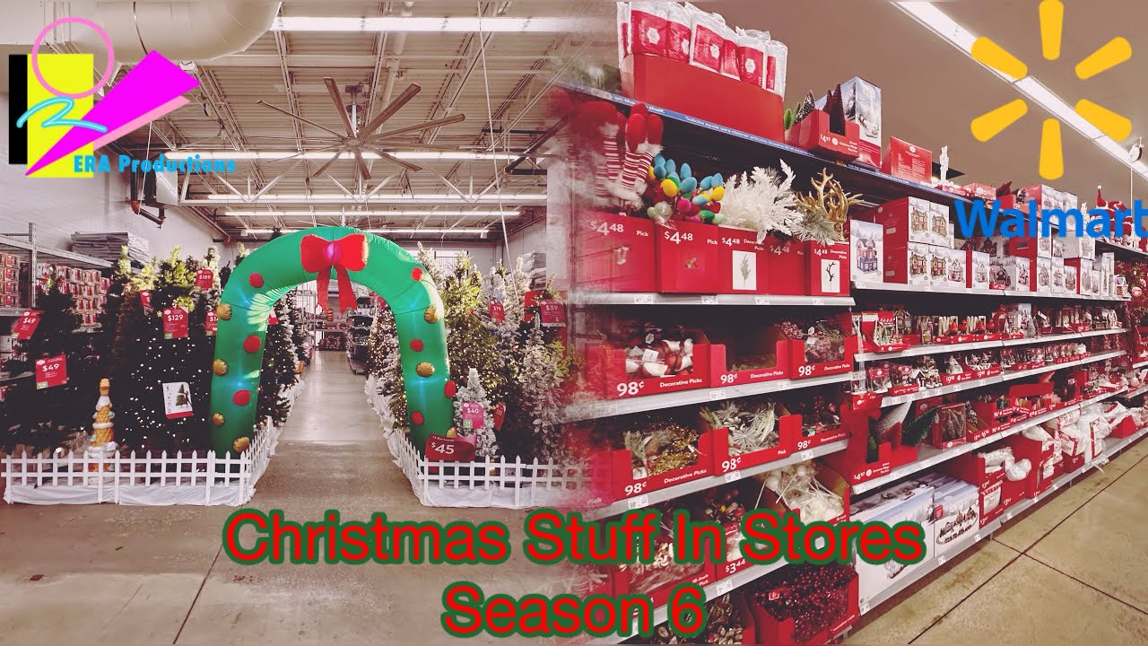 Christmas Stuff In Stores Season 6 Episode 2 - Walmart | ERA_Productions