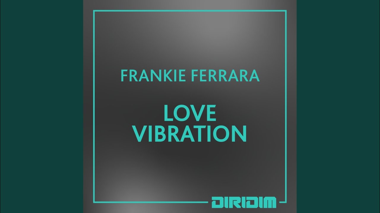 LOVE VIBRATION (David Morales Remix)
