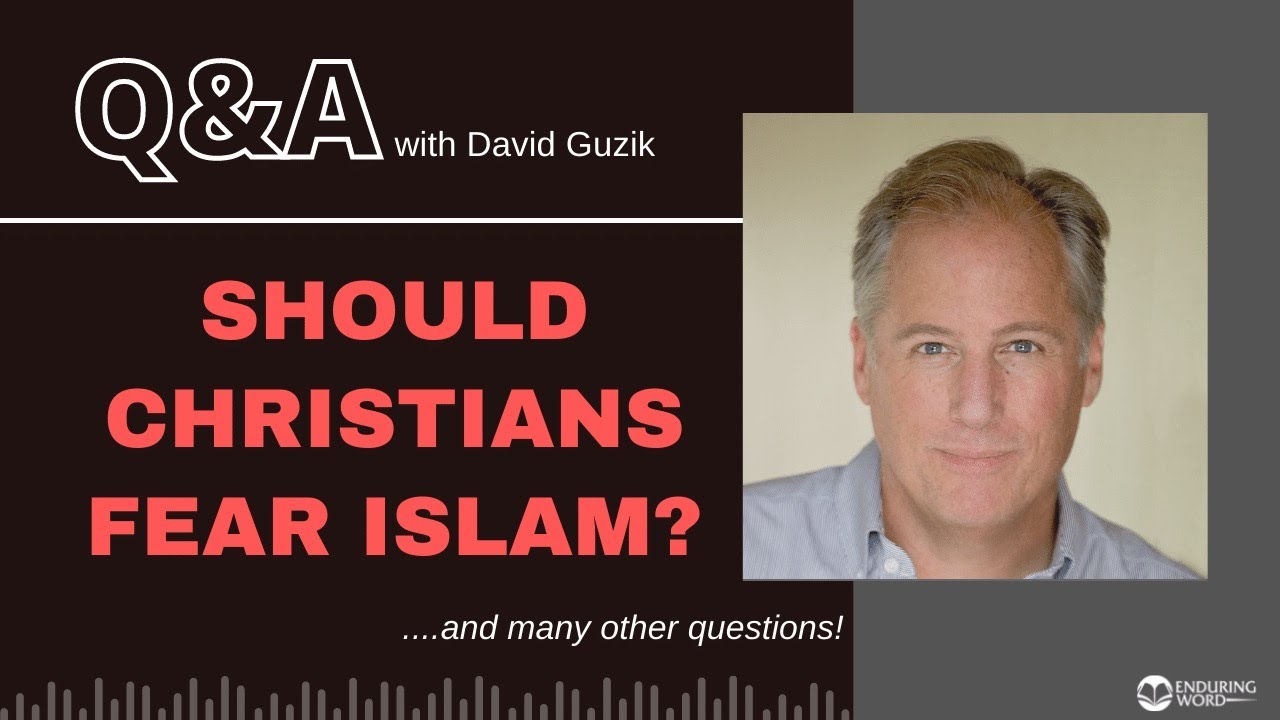 Should Christians Fear Islam? - LIVE Q&A for November 3, 2022