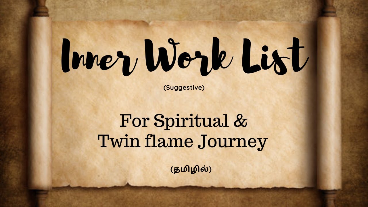 Inner work (Tamil) || Twin flame || Spiritual Journey